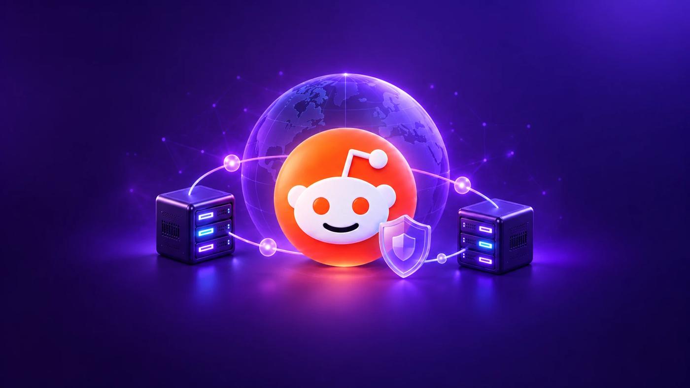 How to Choose the Best Reddit Proxies for 2027