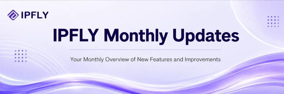 IPFLY August 2026 Product Updates: US Comcast Static Residential Proxies & Auto-Renewal