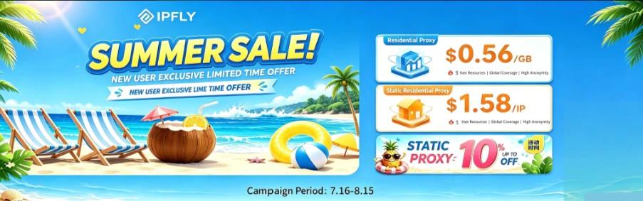 IPFLY Summer Sale | Residential Proxies from $0.56/GB & Static IPs from $1.58
