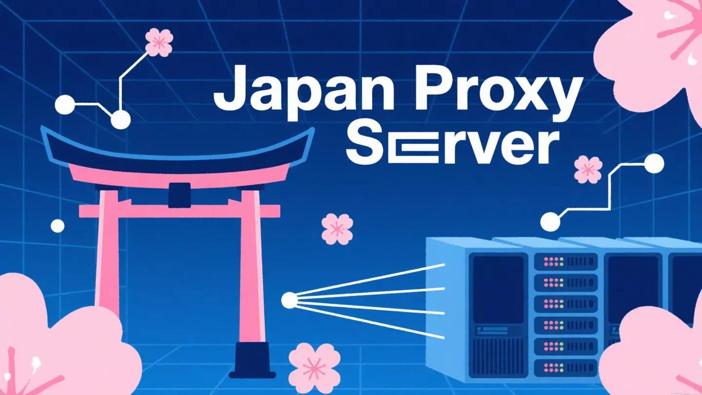 What Is a Japan Proxy Server, and How Can You Use It in 2025?