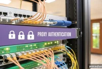 Comprehensive Guide to Proxy Server Authentication