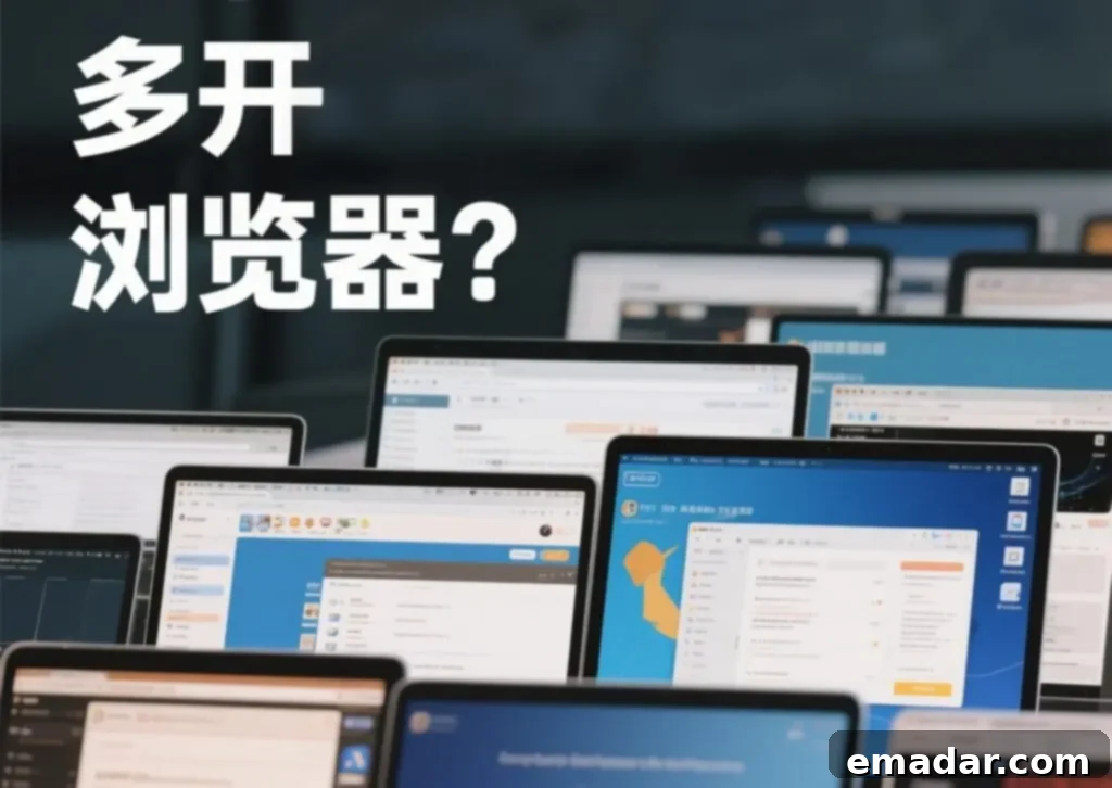Why Multi-Account Browsers Rely on Proxy IPs? A Comprehensive Explanation Why Multi-Account Browsers Rely on Proxy IPs