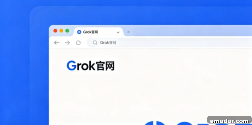 Beware of Phishing Traps! Grok Official Website Entry Points and Stable Access Explained Grok Official Website: A Comprehensive Guide to Secure and Stable Access and Avoiding Phishing Traps